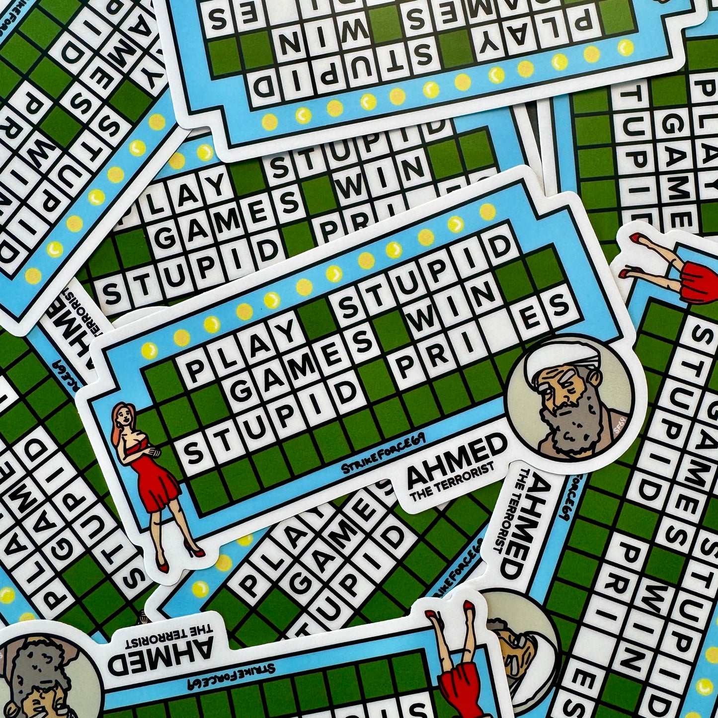 Play Stupid Games Win Stupid Prizes Meme Tactical Sticker