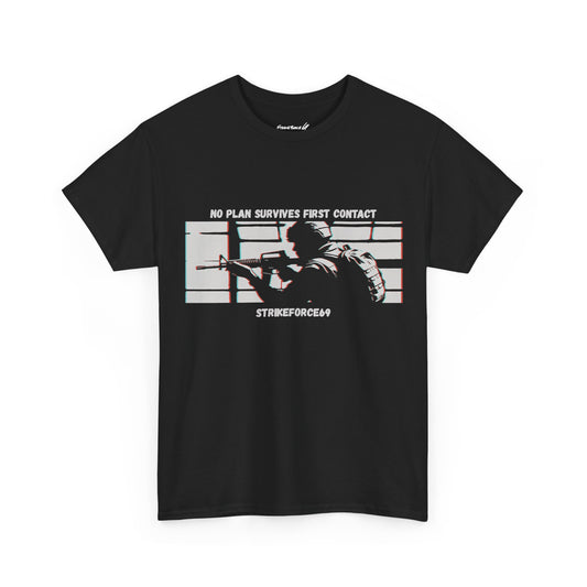 No Plan Survives First Contact | Military & Police T-Shirt by Strikeforce69 Printed in the USA
