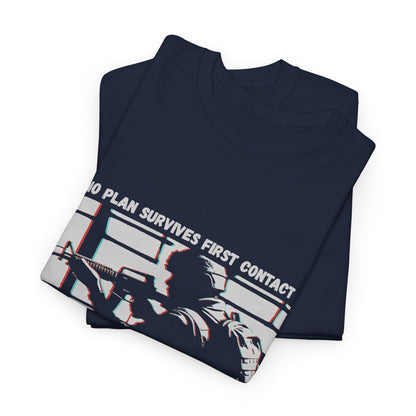 No Plan Survives First Contact | Military & Police T-Shirt by Strikeforce69 Printed in the USA