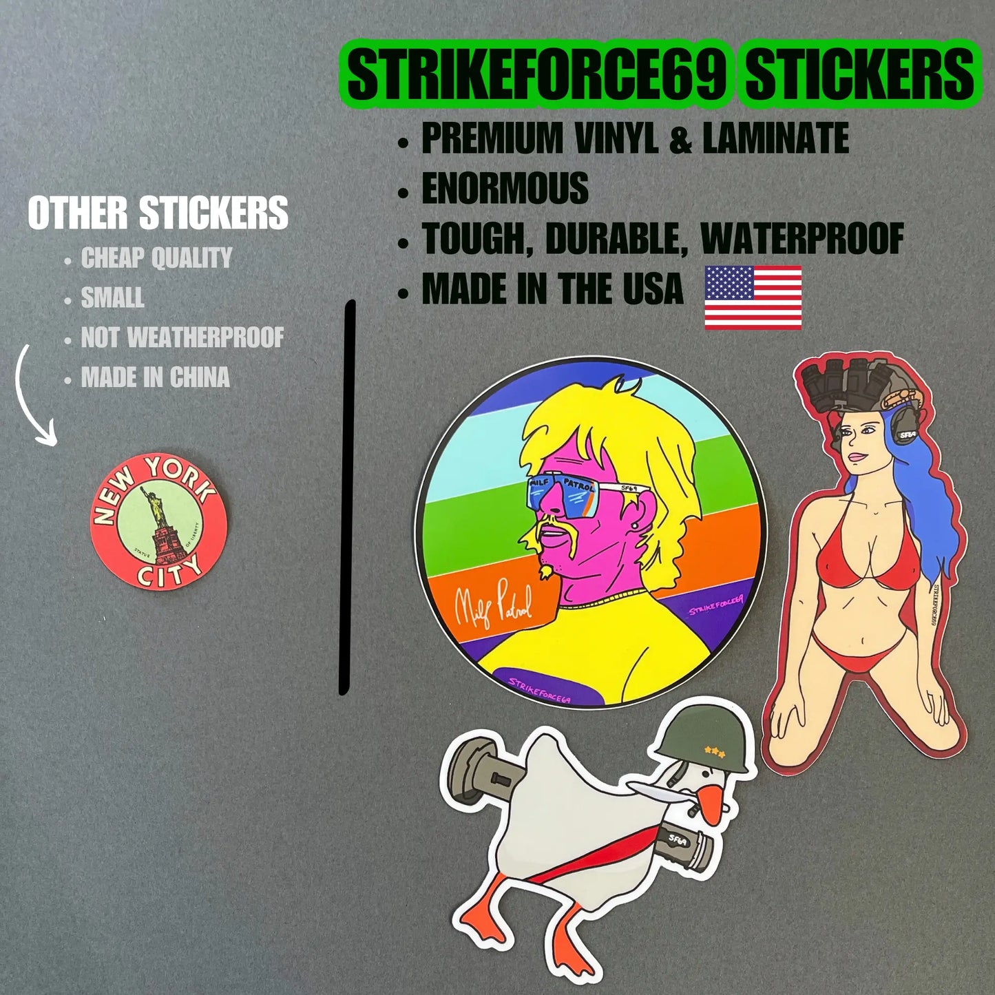 SF69 stickers are premium, durable and tough. Made in the USA. Other stickers are not as great.