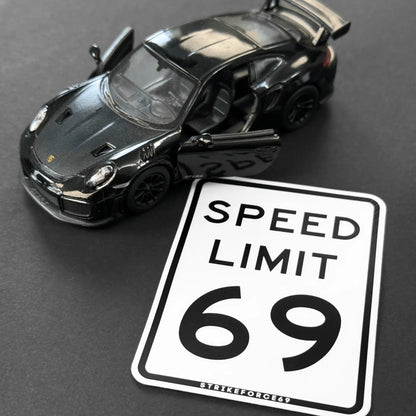 Speed Limit 69 Sticker by Strikeforce69